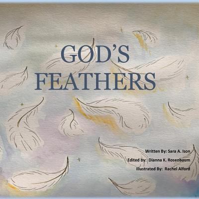 God's Feathers 0692806660 Book Cover