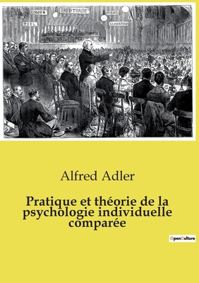 Pratique et théorie de la psychologie individue... [French] B0CT7VVVZL Book Cover