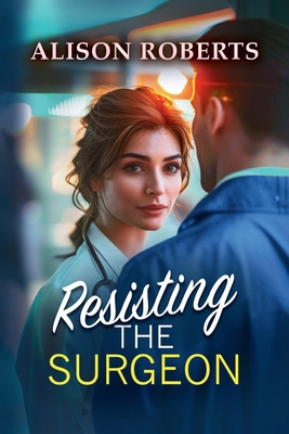 Resisting the Surgeon 1806583143 Book Cover