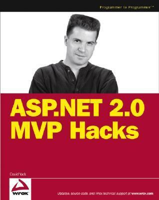 ASP.NET 2.0 MVP Hacks and Tips 0764597663 Book Cover