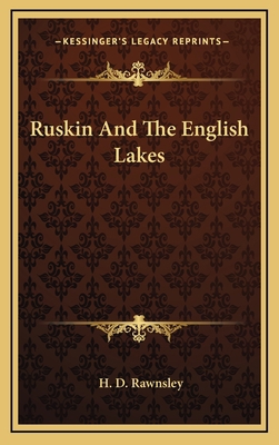 Ruskin and the English Lakes 1163480703 Book Cover