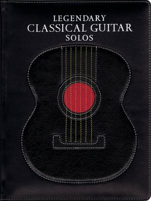 Legendary Classical Guitar Solos 1849384657 Book Cover