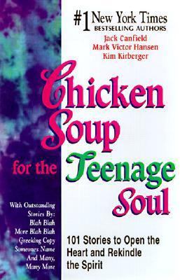 Chicken Soup for the Teenage Soul: 101 Stories ... 0613069145 Book Cover