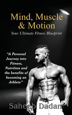 Mind, Muscle, & Motion 1835382118 Book Cover