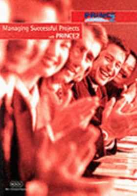 Managing Successful Projects With Prince2 0113308914 Book Cover