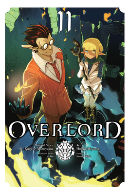 Overlord, Vol. 11 (Manga): Volume 11 197533230X Book Cover