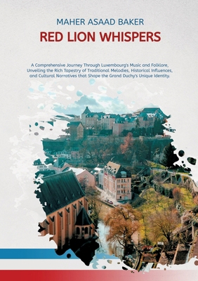 Red Lion Whispers 3384597478 Book Cover