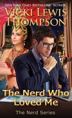 The Nerd Who Loved Me 1946759260 Book Cover