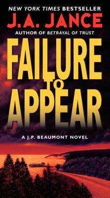 Failure to Appear: A J.P. Beaumont Novel B0072AWVBW Book Cover