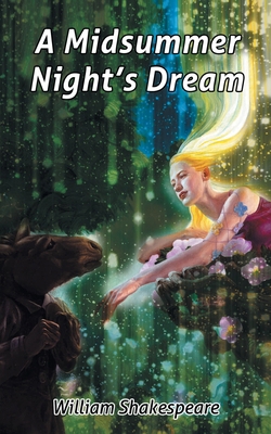 William Shakespeare's A Midsummer Night's Dream 9355562322 Book Cover