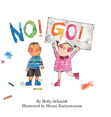 No! Go! 1961486792 Book Cover