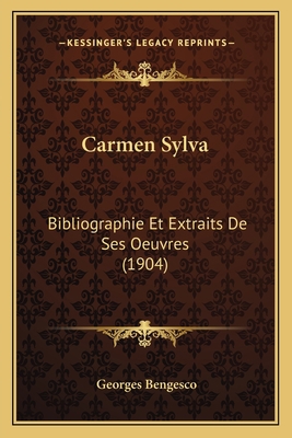 Carmen Sylva: Bibliographie Et Extraits De Ses ... [French] 1166478483 Book Cover