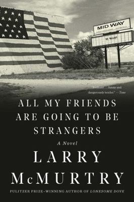 All My Friends Are Going to Be Strangers 1631493574 Book Cover