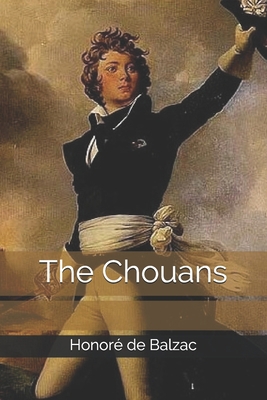 The Chouans B085KK6L19 Book Cover