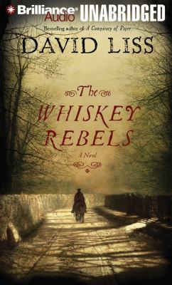 The Whiskey Rebels 1423326946 Book Cover