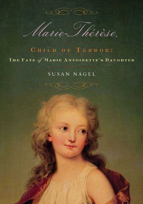 Marie-Therese, Child of Terror: The Fate of Mar... 1596910577 Book Cover