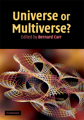 Universe or Multiverse? 0521140692 Book Cover