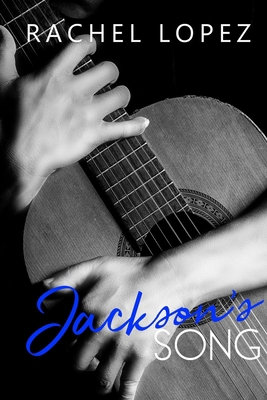 Jackson's Song 1945018216 Book Cover
