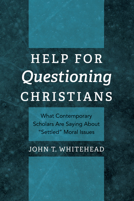 Help for Questioning Christians B0F4LZNBQY Book Cover