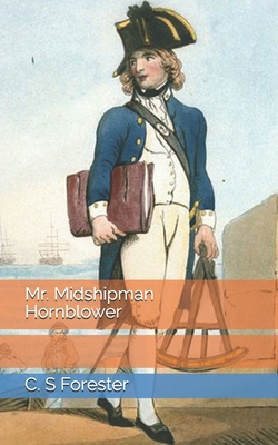 Mr. Midshipman Hornblower B0923ZXZTH Book Cover