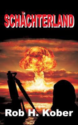 Schächterland [German] 3734583241 Book Cover