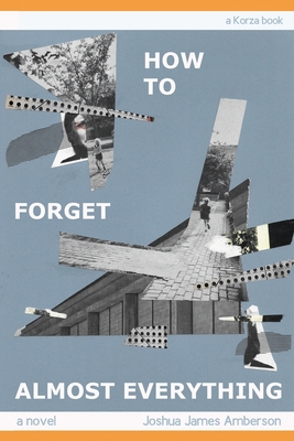 How To Forget Almost Everything 1957024038 Book Cover