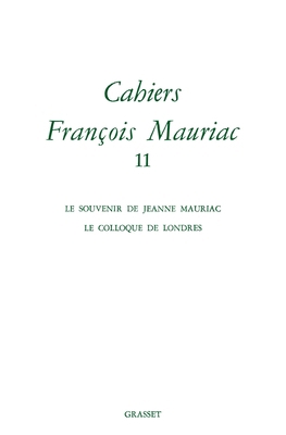 Cahiers Francois Mauriac T11 [French] 2246342813 Book Cover