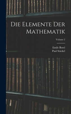 Die Elemente Der Mathematik; Volume 2 [German] 1016392028 Book Cover