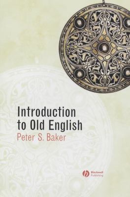 Introduction to Old English 0631234535 Book Cover