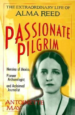 Passionate Pilgrim: The Extraordinary Life of A... 1569248877 Book Cover