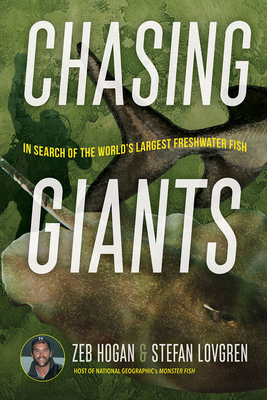 Chasing Giants: In Search of the World's Larges... 1647790573 Book Cover