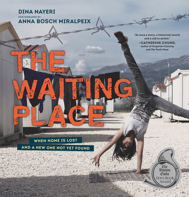 The Waiting Place: When Home Is Lost and a New ... 1536233110 Book Cover