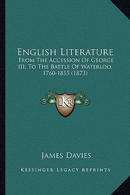 English Literature: From The Accession Of Georg... 116696535X Book Cover