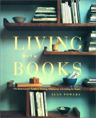 Living With Books 157959073X Book Cover
