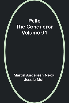 Pelle the Conqueror - Volume 01 9357397795 Book Cover