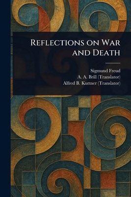 Reflections on War and Death 1023410184 Book Cover