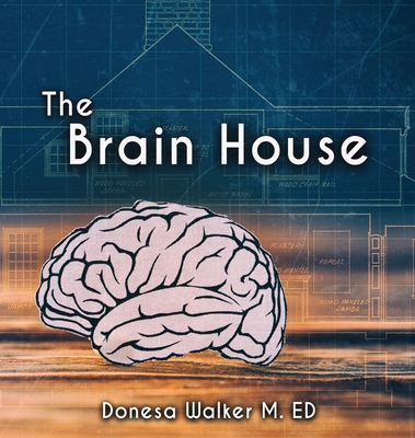 The Brain House B0C7B69ZPW Book Cover