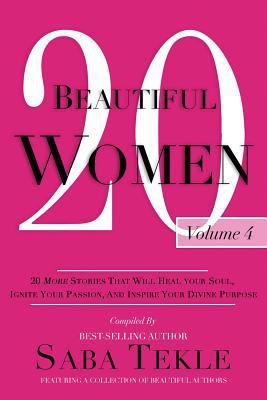 20 Beautiful Women: 20 More Stories That Will H... 154075684X Book Cover