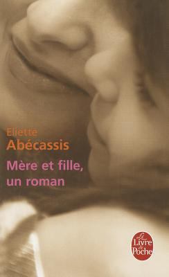 Mère Et Fille [French] 2253128120 Book Cover