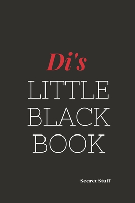 Di's Little Black Book: Di's Little Black Book B084DGVFRC Book Cover