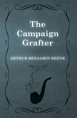 The Campaign Grafter 1473326168 Book Cover