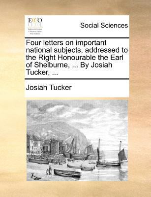 Four Letters on Important National Subjects, Ad... 1140874691 Book Cover