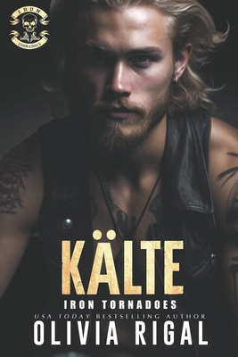 Iron Tornadoes - Kälte [German] B0C88MTB1R Book Cover