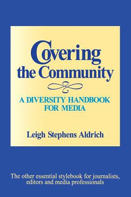 Covering the Community: A Diversity Handbook fo... 0761985131 Book Cover