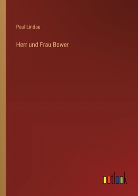 Herr und Frau Bewer [German] 3368632302 Book Cover