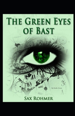 The Green Eyes of B?st Illustrated B08HTM7WWV Book Cover