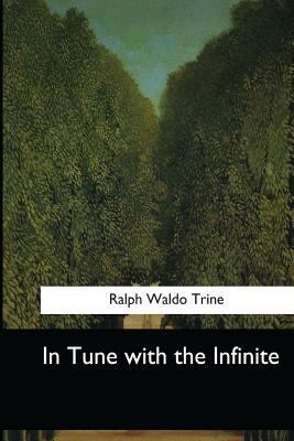 In Tune with the Infinite 1546652167 Book Cover