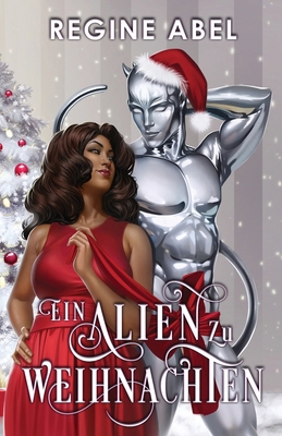 Ein Alien Zu Weihnachten [German] 1990572154 Book Cover