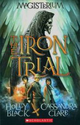 The Iron Trial