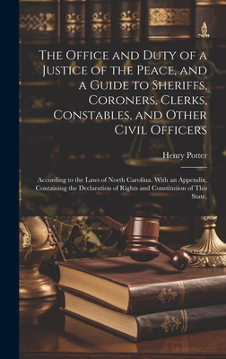 The Office and Duty of a Justice of the Peace, ... 1020710861 Book Cover